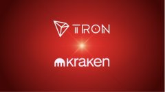 Kraken当选波场TRON网络超级代表 为其去中心化治理